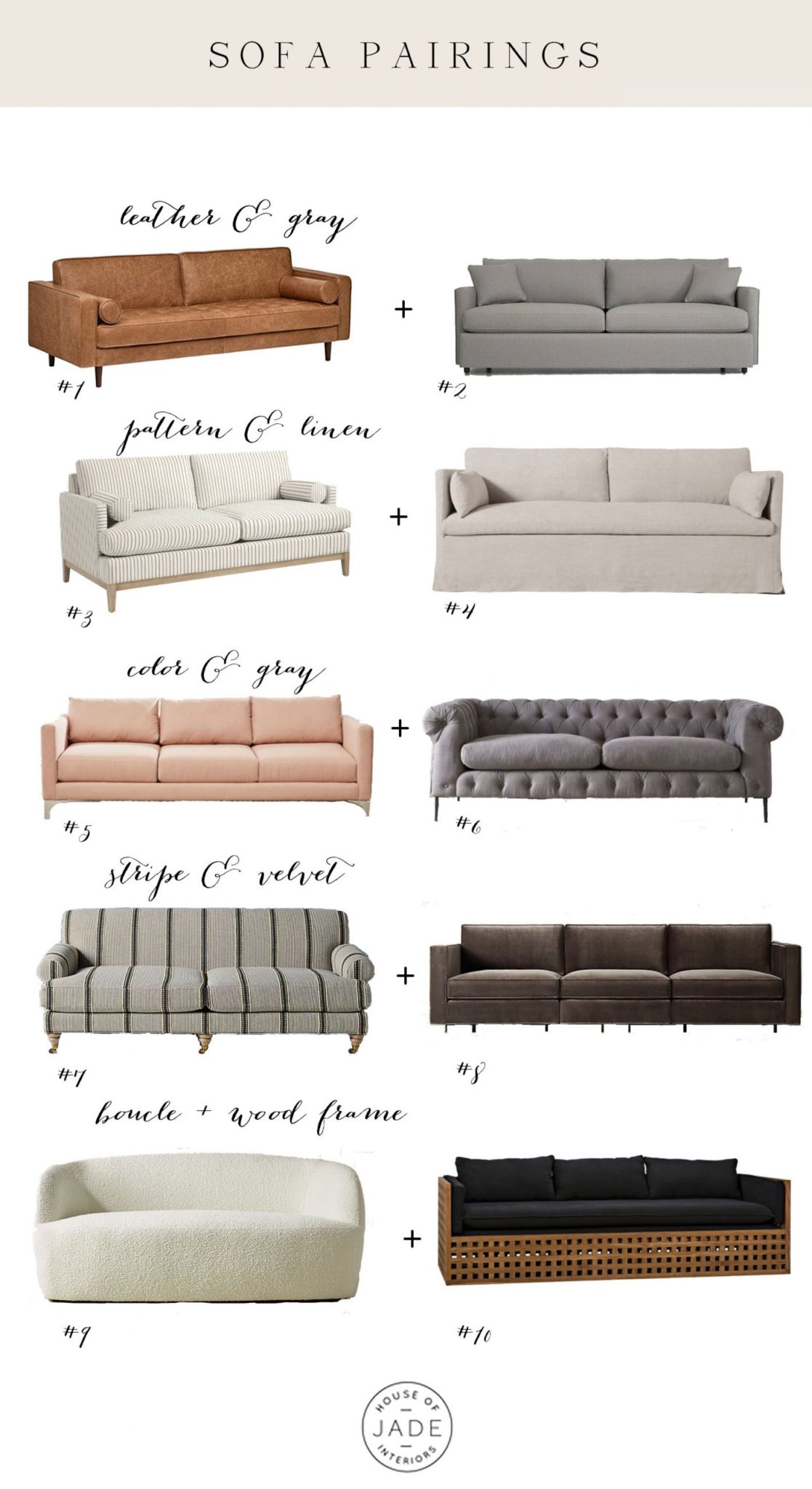 Sofa Pairing Tips House of Jade Interiors